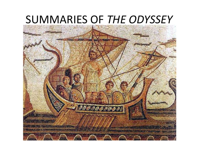 Summaries of the odyssey