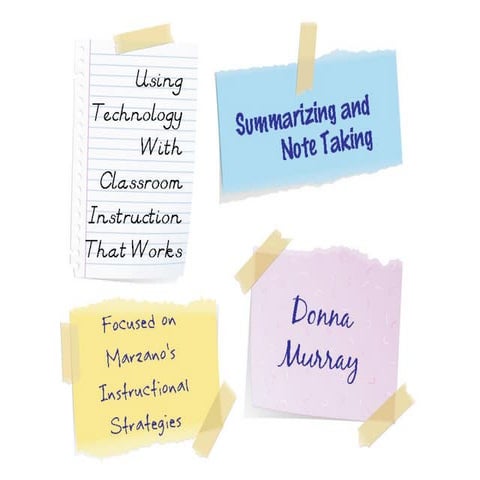 Marzano: Summarizing and Note Taking