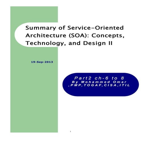 Part II - Summary of service oriented architecture (SOA) concepts, technology...