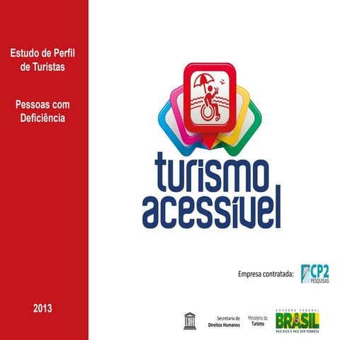 Summary Brazilian Inclusive Tourism Market Study - 2013