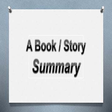 A Book / Story Summary | PPT