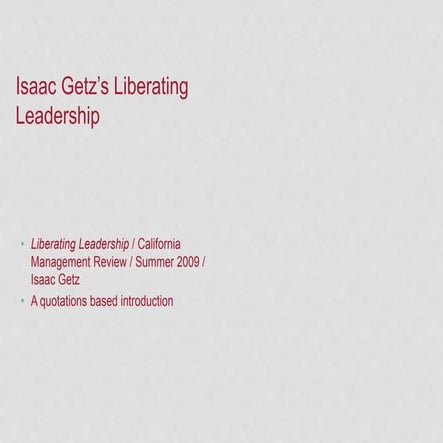 Liberating Leadership - Isaac Getz