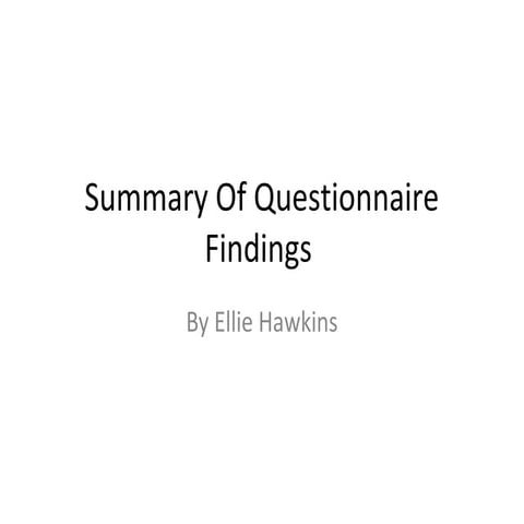 Summary of questionnaire findings