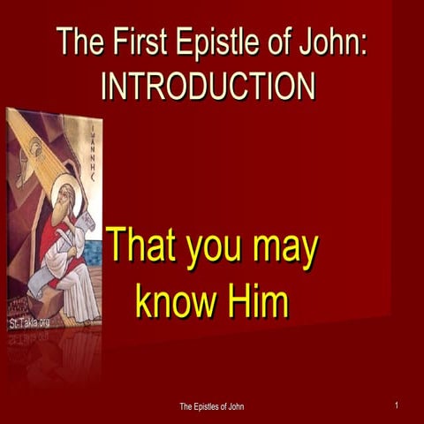 Summary of the 1st Epistle-of-john Epistle