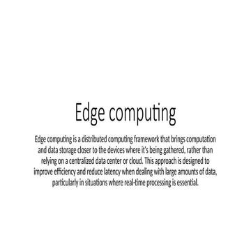 summary of the key aspects of edge computing.pptx