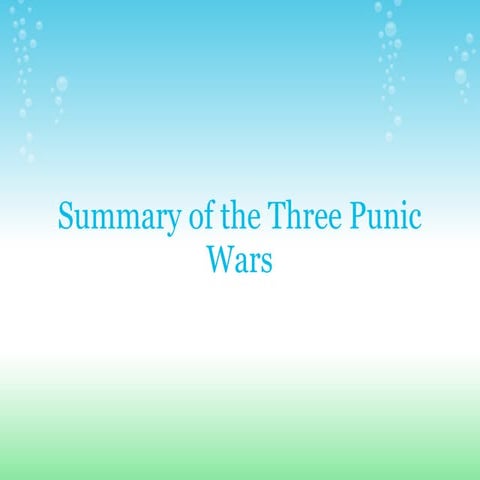 Summary of the_punic_wars[1] | PPT