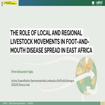 OS20 - The role of local and regional livestock movements in Foot-and-Mouth d...