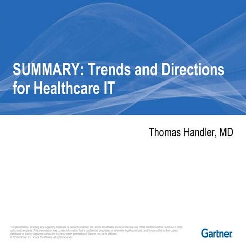 Summary Trends And Directions For Healthcare IT