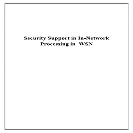 Security Support in In-Network  Processing & analysis of key management in  WSN
