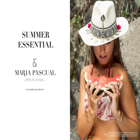 Summer essential by Maria Pascual