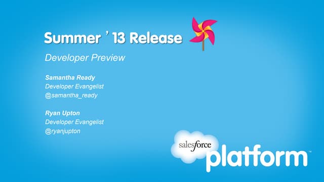 Summer '13 Developer Preview Webinar