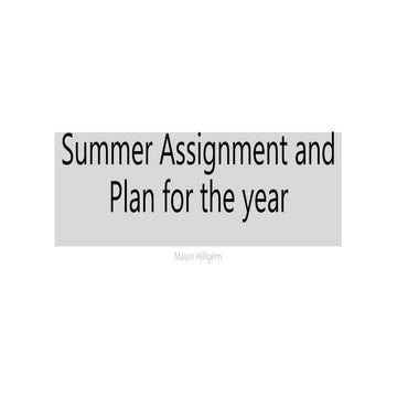 Summer Assignment | PPT