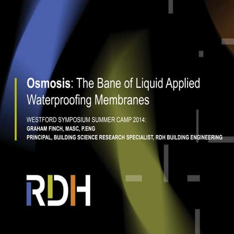 Osmosis - The Bane of Liquid Applied Waterproofing Membranes