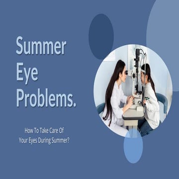 Summer Eye Problems From Eye Doctor Near Aurora How To Take Care Of ...