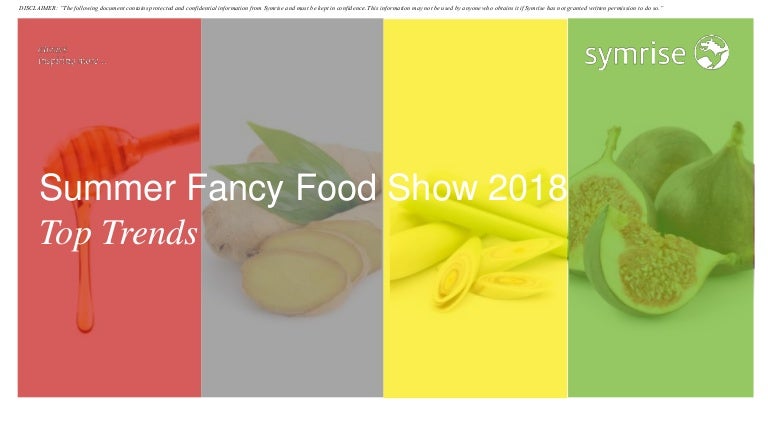 Top 12 Trends From The 18 Summer Fancy Food Show