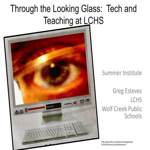 Tech and Teaching - Summer Institute 2010
