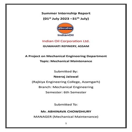 Summer Intern Report Guwahati Refinery (Mechanical Engg.)