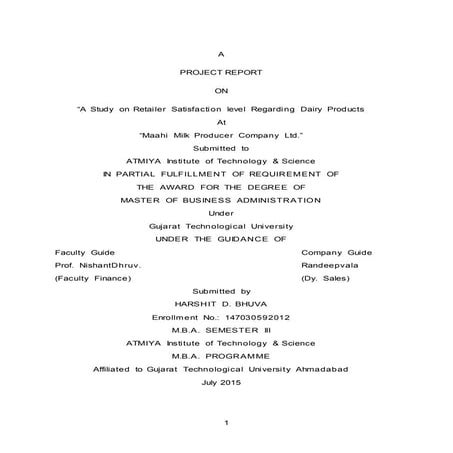 Summer internship project - Retailer satisfaction level regarding dairy produ...