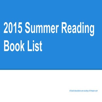 Summer Reading 2015 Amazon.com Book Descriptions