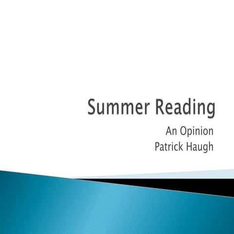 Summer reading patrick 2011