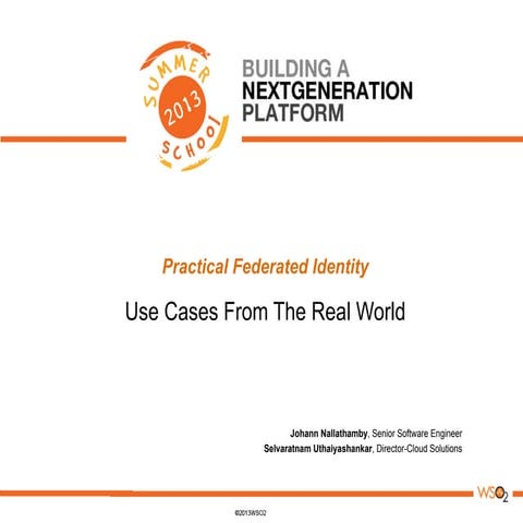 Practical Federated Identity 