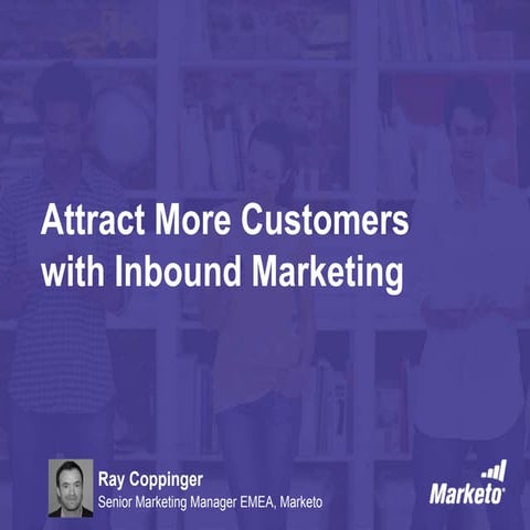 Attract More Customers with Inbound and Outbound Marketing (EMEA)