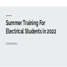 Summer Training for Electrical Engineering Students in 2022