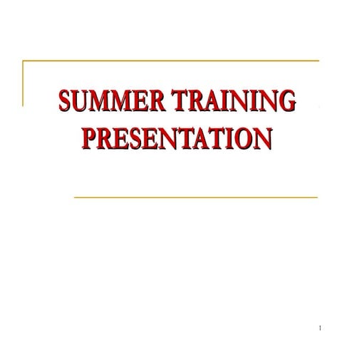 Summer training guidelines ppt