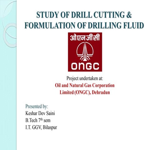 Summer training project on drilling fluid at ongc ppt