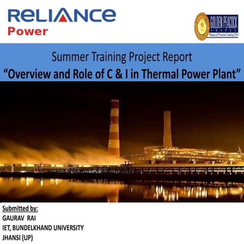 ROLE OF CONTROL AND INSTRUMENTATION IN THERMAL POWER PLANT