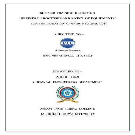 Summer Training Report of EIL Refinery Processes   