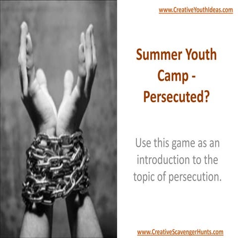 Summer Youth Camp - Persecuted?