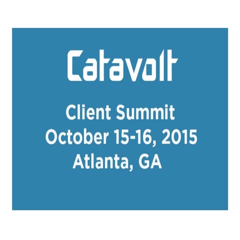 Catavolt Client Summit 2015