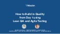 Atlassian Summit 2015 Lean QA and Agile Testing