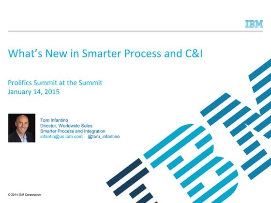 What's New in Smarter Process and C&I