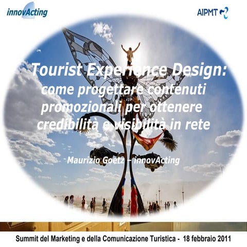 Summit del marketing e della comunicazione turistica bit 2011 maurizio goetz