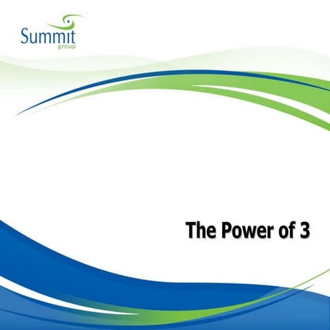 The Power of 3