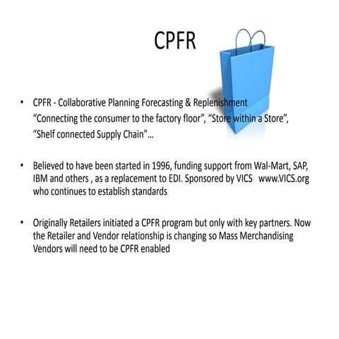 CPFR , Helping Suppliers to Get Ready 