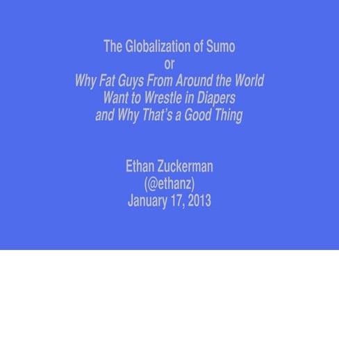 The Globalization of Sumo