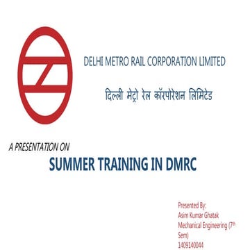 Summer Training in DMRC