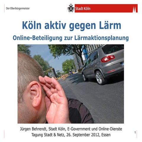 SuN12 - Stadt Köln - Herr Behrendt - Online-Beteiligung zur Lärmaktionsplanung