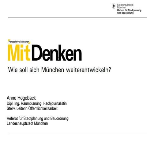 SuN12 - Stadt München - Frau Hogeback - Perspektive München MitDenken