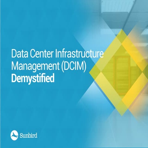 Data Center Infrastructure Management Demystified 