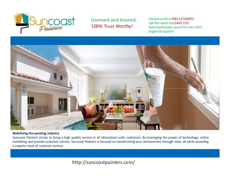 Suncoast Customer Service >> Suncoast Painters Is Superior Level Of Customer Service Suncoast Customer Service >> Suncoast Painters Is Superior Level Of Customer Service