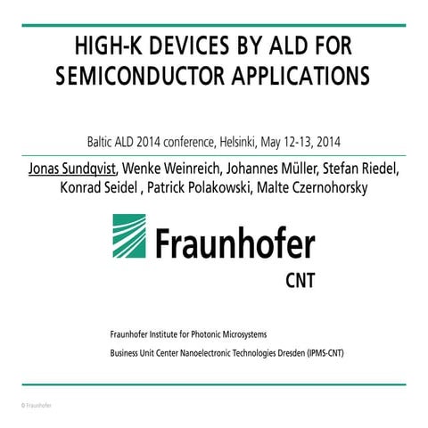 HIGH-K DEVICES BY ALD FOR SEMICONDUCTOR APPLICATIONS