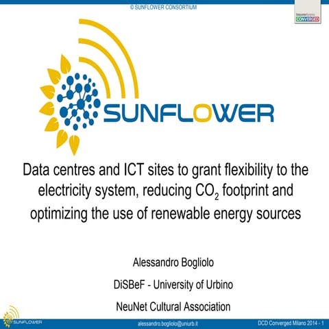 SunFlower - Data centres and ICT sites to provide flexibility to the electric...