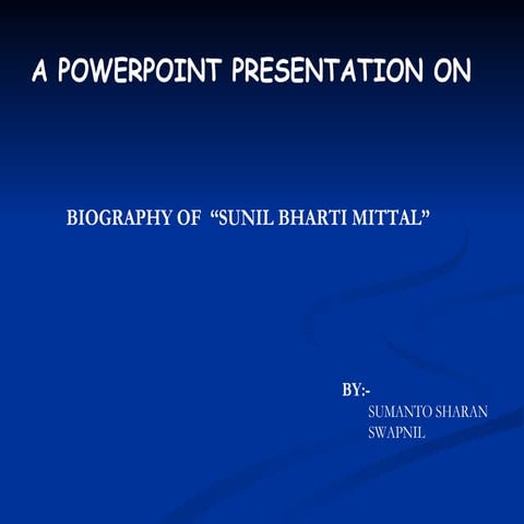 Sunil Mittal Biography