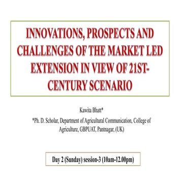 Innovations, prospects and challenges of the market led extension in view of ...