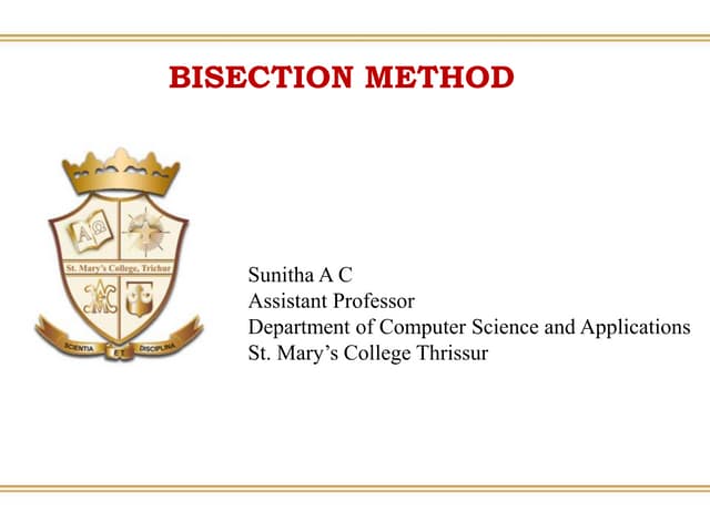BISECTION METHOD