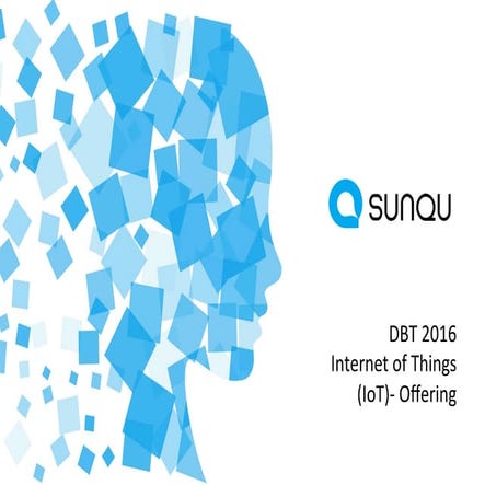 Sunqu IoT offering 2016 